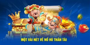 Nổ Hũ Thần Tài tựa game thưởng lớn tại Moto88